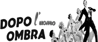 Dopo l'uomo ombra streaming Dopo l'uomo ombra