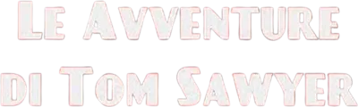 Le avventure di Tom Sawyer streaming Le avventure di Tom Sawyer