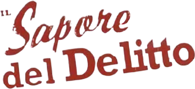 Il sapore del delitto streaming Il sapore del delitto