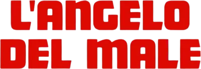 L'angelo del male streaming L'angelo del male