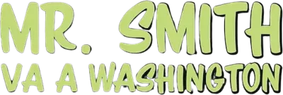 Mr. Smith va a Washington streaming Mr. Smith va a Washington