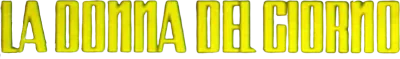 La donna del giorno streaming La donna del giorno