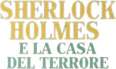 Sherlock Holmes e la casa del terrore streaming Sherlock Holmes e la casa del terrore