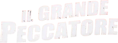 Il grande peccatore [B/N]