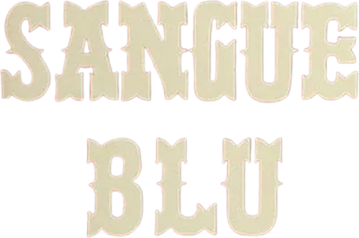Sangue blu streaming Sangue blu