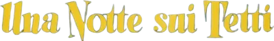Una notte sui tetti streaming Una notte sui tetti