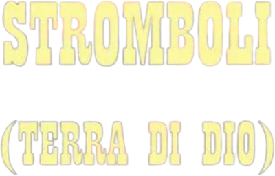 Stromboli terra di Dio streaming Stromboli terra di Dio