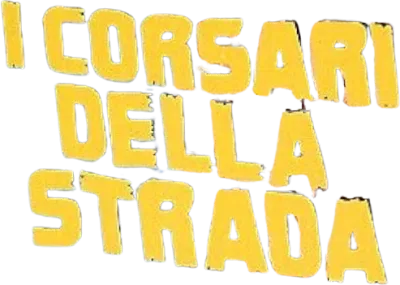 I corsari della strada streaming I corsari della strada