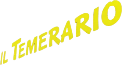 Il temerario streaming Il temerario