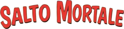 Salto mortale streaming Salto mortale