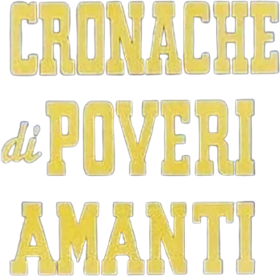 Cronache di poveri amanti streaming Cronache di poveri amanti