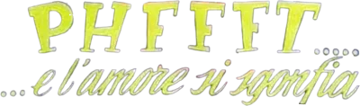 Phffft... e l'amore si sgonfia