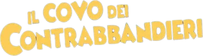 Il covo dei contrabbandieri streaming Il covo dei contrabbandieri