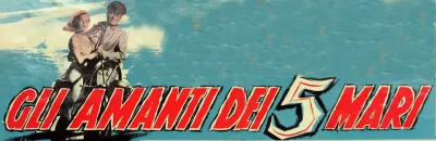 Gli amanti dei cinque mari
