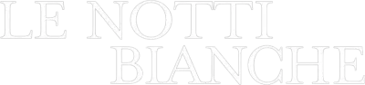 Le notti bianche streaming Le notti bianche