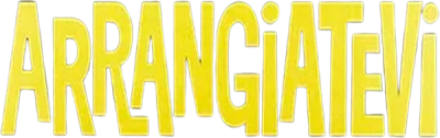 Arrangiatevi streaming Arrangiatevi