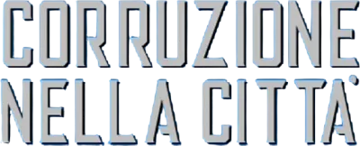 Corruzione nella città streaming Corruzione nella città