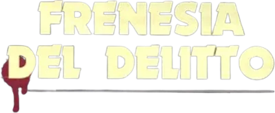 Frenesia del delitto