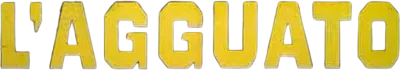 L'agguato streaming L'agguato