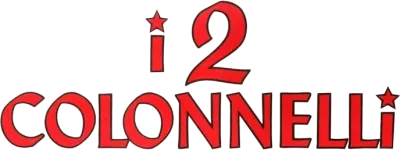I due colonnelli streaming I due colonnelli