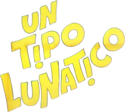 Un tipo lunatico