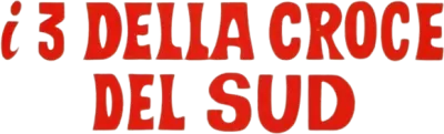 I tre della croce del Sud streaming I tre della croce del Sud