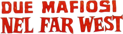 Due mafiosi nel Far West streaming Due mafiosi nel Far West