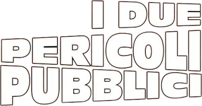 I due pericoli pubblici streaming I due pericoli pubblici