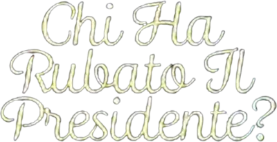 Chi ha rubato il presidente? streaming Chi ha rubato il presidente?