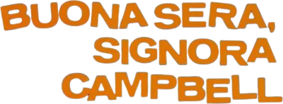 Buonasera signora Campbell streaming Buonasera signora Campbell