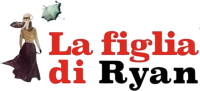 La figlia di Ryan streaming La figlia di Ryan