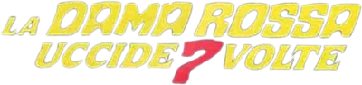 La dama rossa uccide sette volte streaming La dama rossa uccide sette volte