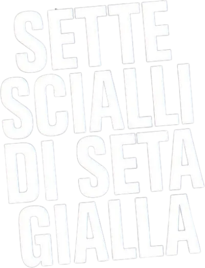 Sette scialli di seta gialla streaming Sette scialli di seta gialla