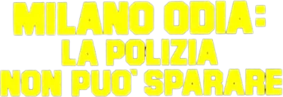 Milano odia: la polizia non può sparare streaming Milano odia: la polizia non può sparare