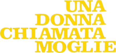 Una donna chiamata moglie