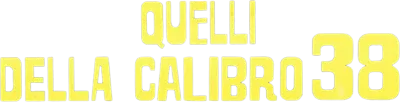 Quelli della calibro 38 streaming Quelli della calibro 38