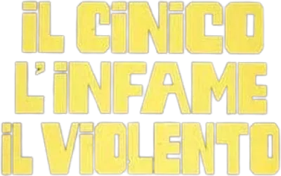 Il cinico, l'infame, il violento streaming Il cinico, l'infame, il violento