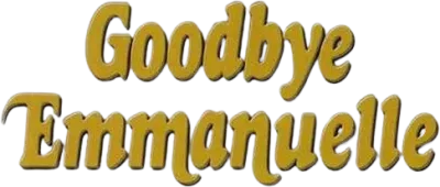 Goodbye Emmanuelle streaming Goodbye Emmanuelle