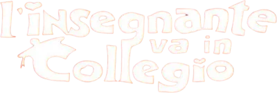 L'insegnante va in collegio streaming L'insegnante va in collegio