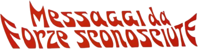 Messaggi da forze sconosciute streaming Messaggi da forze sconosciute
