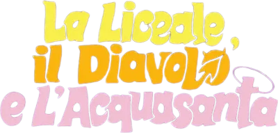 La liceale, il diavolo e l'acquasanta streaming La liceale, il diavolo e l'acquasanta