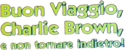 Buon viaggio, Charlie Brown (...e non tornare indietro!!) streaming Buon viaggio, Charlie Brown (...e non tornare indietro!!)
