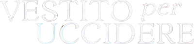 Vestito per uccidere streaming Vestito per uccidere