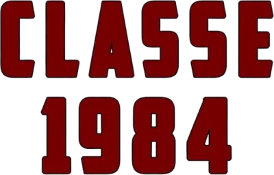 Classe 1984 streaming Classe 1984