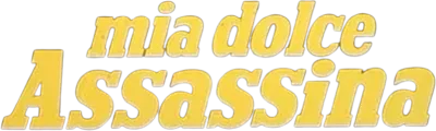 Mia dolce assassina