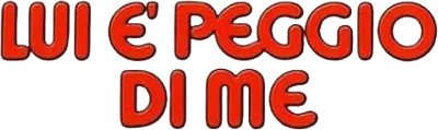 Lui è peggio di me streaming Lui è peggio di me