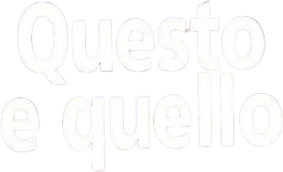 Questo e quello streaming Questo e quello