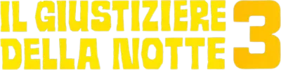 Il giustiziere della notte 3 streaming Il giustiziere della notte 3