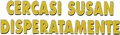 Cercasi Susan disperatamente streaming Cercasi Susan disperatamente