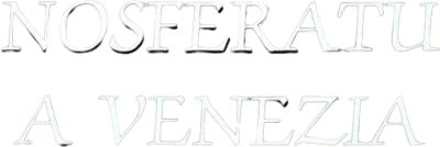 Nosferatu a Venezia streaming Nosferatu a Venezia